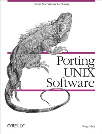 porting unix software 1st edition greg lehey 1565921267, 978-1565921269