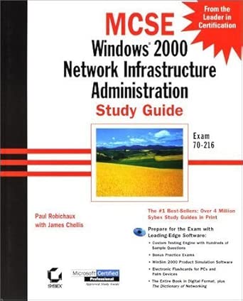 mcse windows 2000 network infrastructure administration study guide +cd 1st edition robichaux 078212755x,