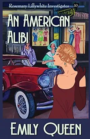 an american alibi a 1920s murder mystery 1st edition emily queen 1953044743, 978-1953044747