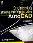 vikas publishing engineering drawing graphics using autocad 1st edition t jeyapoovan 8125940006,