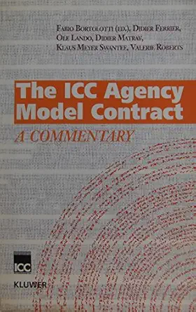 The Icc Agency Model Contract A Commentary