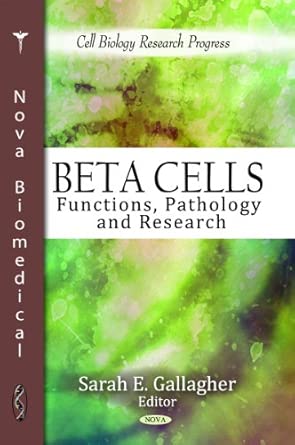 Beta Cells Functions Pathology And Research