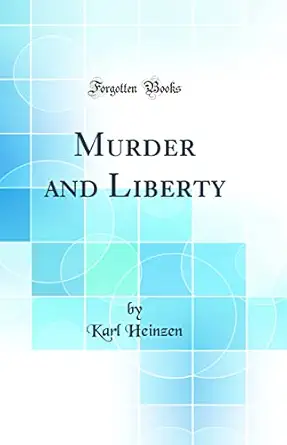 Murder And Liberty