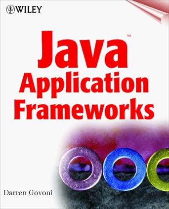 javatm application frameworks 1st edition darren govoni 0471329304, 978-0471329305