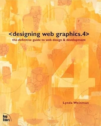 designing web graphics 4 1st edition linda weinman 0735710791, 978-0735710795