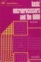 basic microprocessors and the 6800 1st edition r bishop 0810407582, 978-0810407589