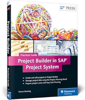 project builder in sap project systema practical guide 1st edition kieron dowling 1493212095, 978-1493212095