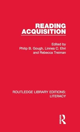 reading acquisition 1st edition philip b gough ,linnea c ehri ,rebecca treiman 0815372663, 978-0815372660