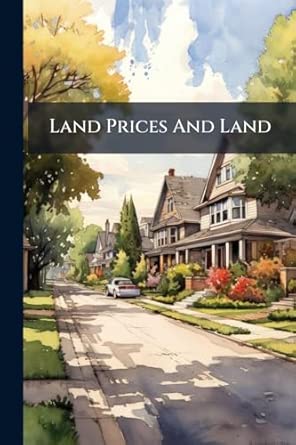 Land Prices And Land