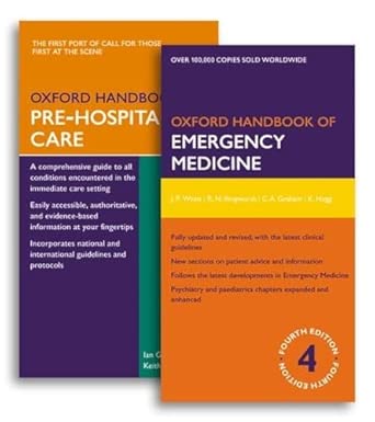Oxford Handbook Of Emergency Medicine   And Oxford Handbook Of Pre Hospital Care Pack