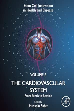 The Cardiovascular System From Bench To Bedside