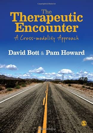The Therapeutic Encounter A Cross Modality Approach