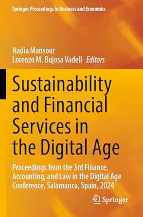sustainability and financial services in the digital age proceedings from the 3rd finance accounting and law