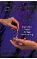 Gigolos And Madames Bountifu Os Illusions Of Gender Power And Intimacy