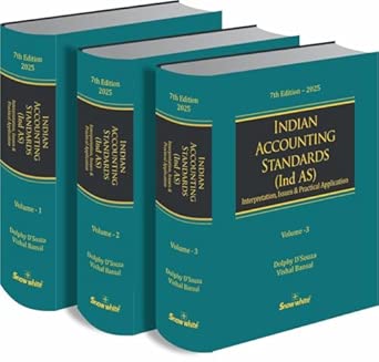 Snowwhites Indian Accounting Standards Interpretation Issues And Practical Application Set Of 3 Volumes 2025