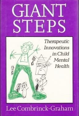 Giant Steps Therapeutic Innovations In Child Mental Health