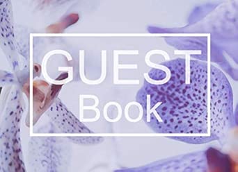 Guest Book Lined Blank Guest Book For Wedding Other Celebration Or Party Memorial Hotel Vacation Home Spa Guest Room Orchid Flower Images Cover