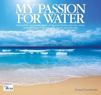 My Passion For Water