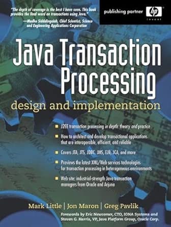 java transaction processing design and implementation 1st edition little mark ,maron jon 013035290x,