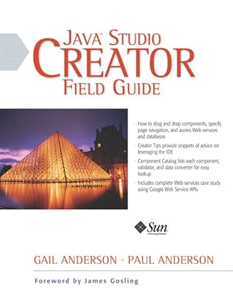 java studio creator field guide 1st edition gail anderson ,paul anderson 0131491687, 978-0131491687