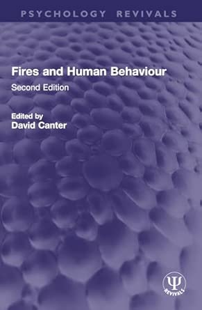 fires and human behaviour 1st edition david canter 1032784792, 978-1032784793
