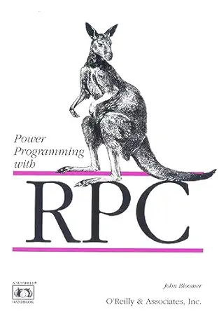 power programming with rpc 1st edition john bloomer 0937175773, 978-0937175774