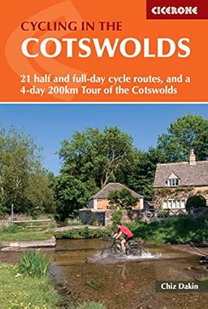 Cycling In The Cotswolds Half And Full Day Routes And A 200km Tour