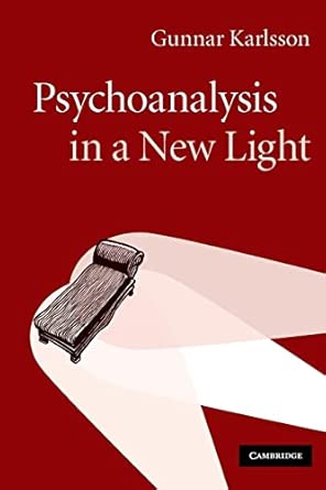 Psychoanalysis In A New Light