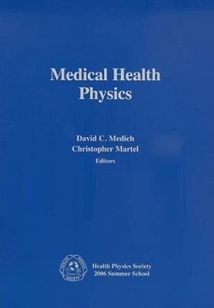 Medical Health Physics