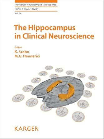 The Hippocampus In Clinical Neuroscience 34