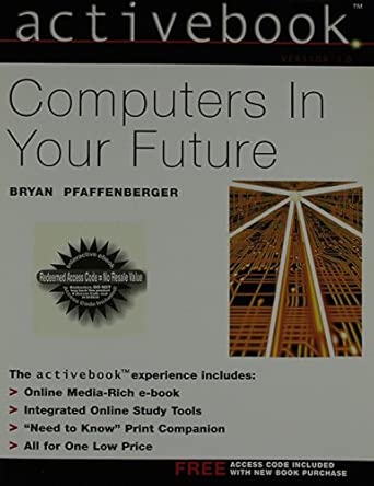 Computers In Your Future Activebook Version 1 0