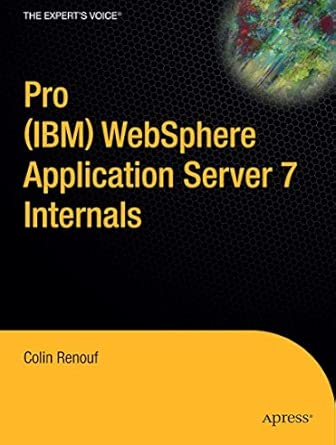 Pro Websphere Application Server 7 Internals