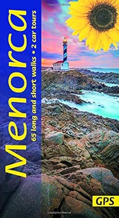 Menorca Sunflower Walking Guide 50 Long And Short Walks And 2 Car Tours
