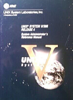 unix system v release 4 0 system administrators reference manual 1st edition unix system the 0139470115,