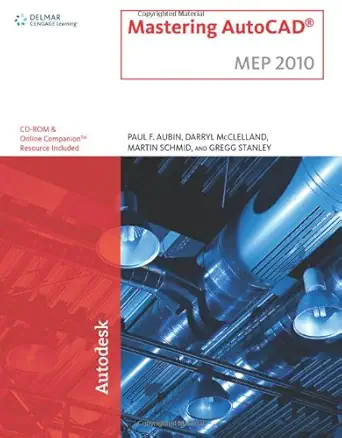 mastering autocad 2010 mep 1st edition paul f aubin ,darryl mcclelland ,martin j schmid ,gregg stanley