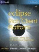 eclipse rich client platform designing coding and packaging javaa applications 1st edition jeff mcaffer