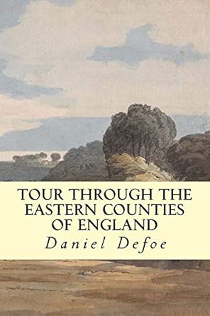 Tour Through The Eastern Counties Of England
