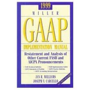 williams miller gaap implementation manual 1st edition jan r williams ph d cpa ,williams 015606247x,
