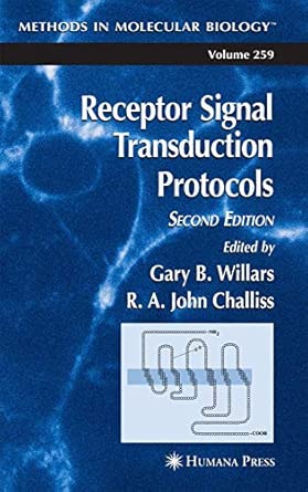 receptor signal transduction protocols v 259 1st edition gary b willars ,r a john challiss 1588293297,