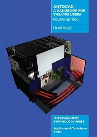 autocad a handbook for theatre users 1st edition david ripley 1904031900, 978-1904031901