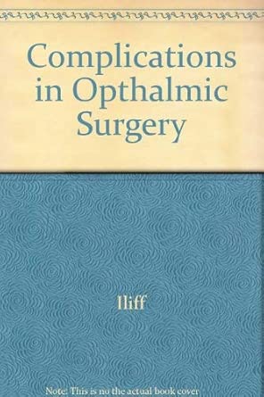 Complications In Ophthalmic Surgery