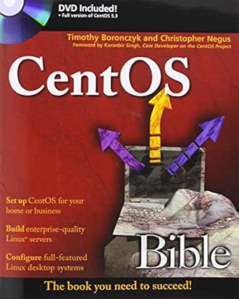 centos bible 1st edition christopher negus ,timothy boronczyk 047048165x, 978-0470481653