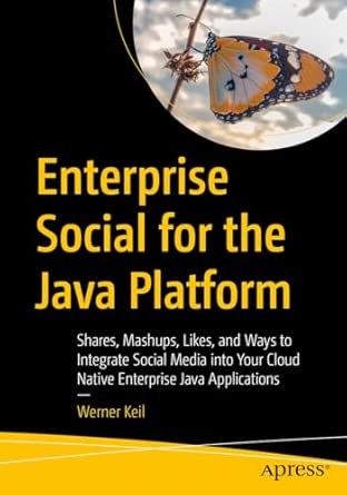enterprise social for the java platform shares mashups likes and ways to integrate social media into your