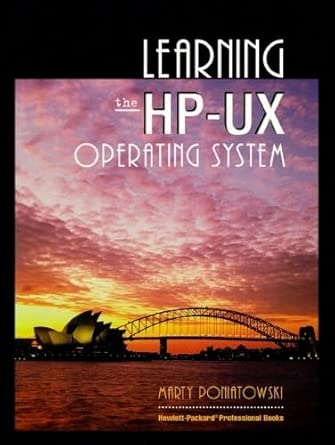 learning the hp ux operating system 1st edition poniatowski marty ,professional books hewlett packard