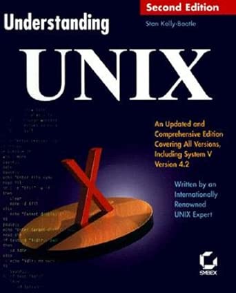 understanding unix 2e 1st edition s kellya bootle 0782114997, 978-0782114997