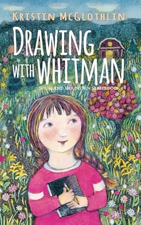 drawing with whitman 1 1st edition kristin mcglothlin 1733286500, 978-1733286503