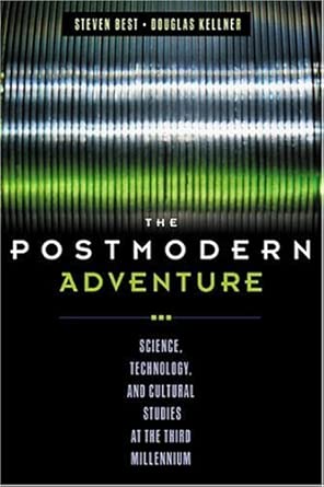 post adven sci techandcult stud 1st edition steven best ,douglas kellner 1572306653, 978-1572306653