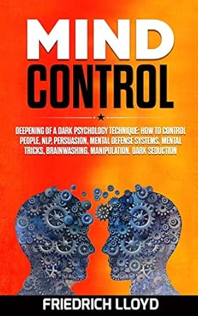 Mind Control Deepening Of A Dark Psychology Technique How To Control People Nlp Persuasion Mental Defense Systems Mental Tricks Brainwashing Manipulation Dark Seduction