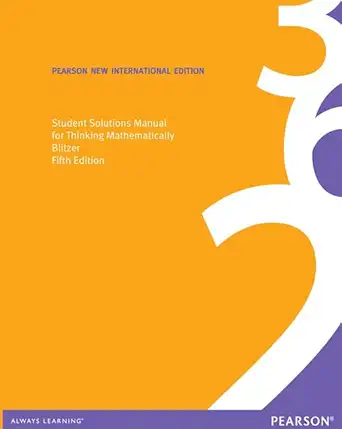 Student Solutions Manual For Thinking Mathematically Pearson New