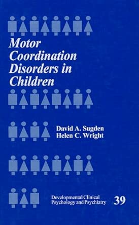 Motor Coordination Disorders In Children 39